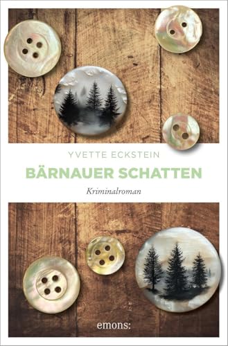 Bärnauer Schatten: Kriminalroman Bärnauer Schatten: Kriminalroman von Emons Verlag