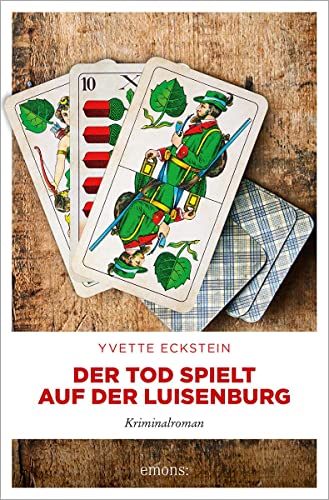 Der Tod spielt auf der Luisenburg: Kriminalroman von Emons Verlag