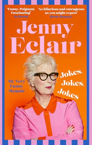 Jokes, Jokes, Jokes: My Very Funny Memoir von Sphere