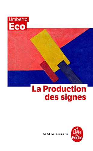 La production des signes (Ldp Bib.Essais)