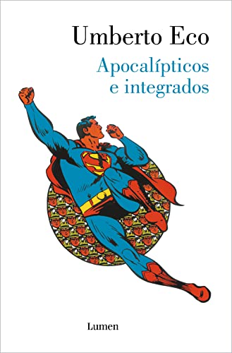 Apocalípticos e integrados (Ensayo)