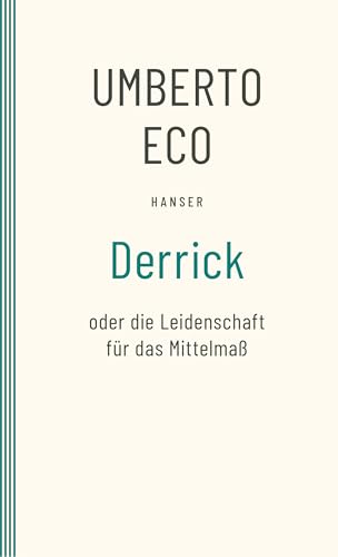 Derrick oder die Leidenschaft für das Mittelmaß: Streichholzbriefe 1990–2000