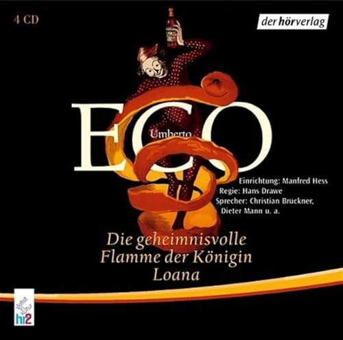 Die geheimnisvolle Flamme der Königin Loana: Inszenierte Lesung mit Musik