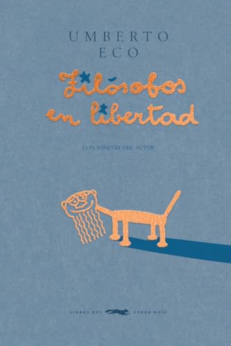 Filósofos en libertad Filósofos en libertad von Libros del Zorro Rojo