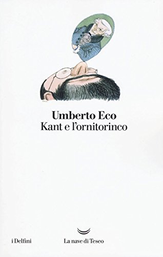 Kant e l'ornitorinco (I delfini) von La nave di Teseo