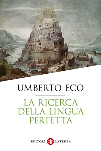La ricerca della lingua perfetta (I Robinson. Letture) von Laterza