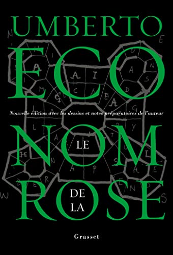Le Nom de la Rose: Nouvelle édition avec les dessins et notes préparatoires de l'auteur