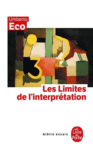 Les limites de l'interprétation von Le Livre de Poche