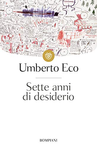 Sette anni di desiderio (Tascabili. Saggi)