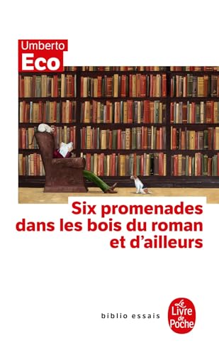 Six promenades dans les bois du roman et d'ailleurs von Le Livre de Poche