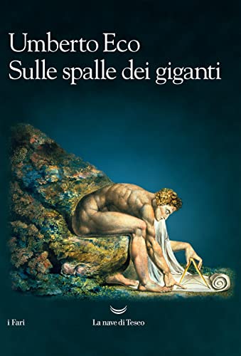 Sulle spalle dei giganti. Nuova ediz. (I fari)