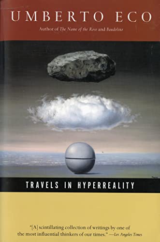 Travels In Hyperreality Pa: Essays (Harvest Book)