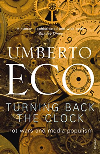 Turning Back The Clock: Hot Wars and Media Populism von Vintage