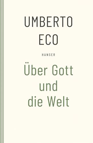 Über Gott und die Welt: Essays und Glossen