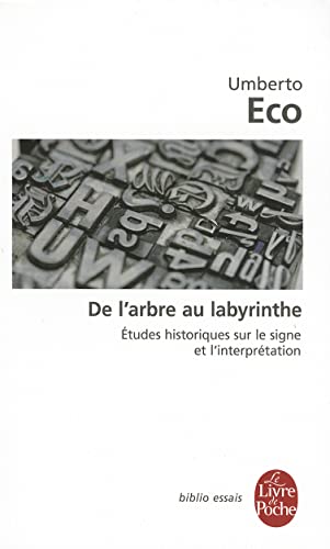 de l'Arbre Au Labyrinthe (Biblio Essais)