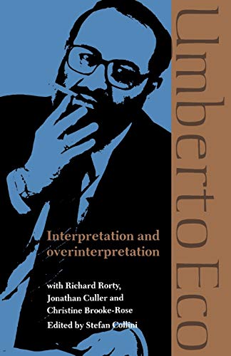 Interpretation & Overinterpretation (Tanner Lectures in Human Values) von Cambridge University Press