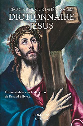 Dictionnaire Jésus von BOUQUINS