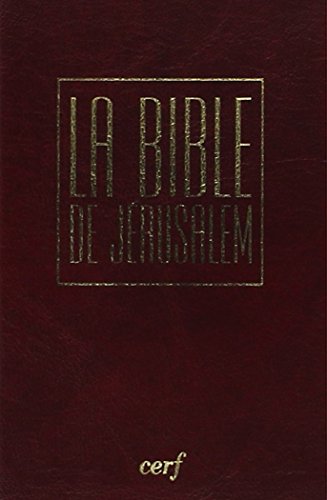 LA BIBLE DE JERUSALEM - VOYAGE - BORDEAUX SOUS ETUI: Edition PVC bordeaux