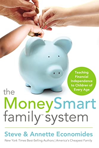 MoneySmart Family System: Teaching Financial Independence to Children of Every Age