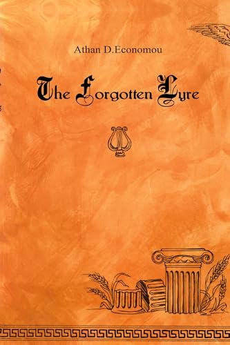 The Forgotten Lyre The Forgotten Lyre von Vanguard Press