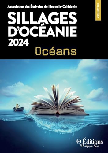 Sillages d'Océanie 2024: Océans von jan