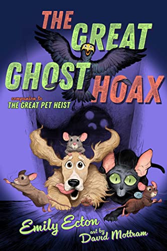 The Great Ghost Hoax (The Great Pet Heist) von Atheneum Books for Young Readers