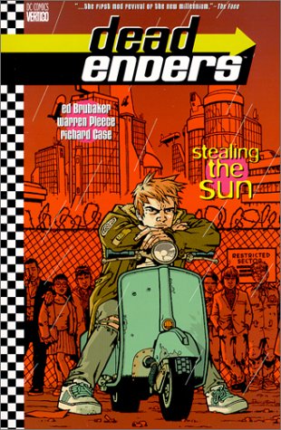 Dead Enders: Stealing the Sun von Vertigo