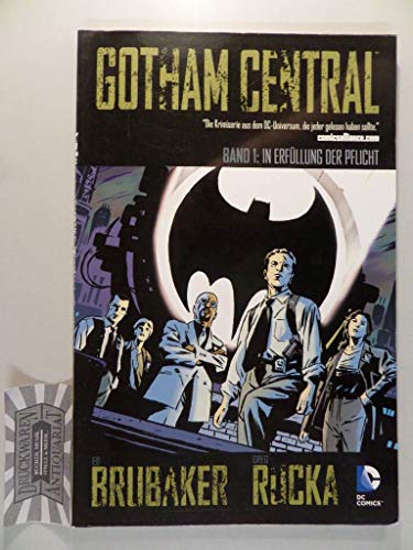Gotham Central: Bd. 1: In Erfüllung der Pflicht von Panini Verlags GmbH