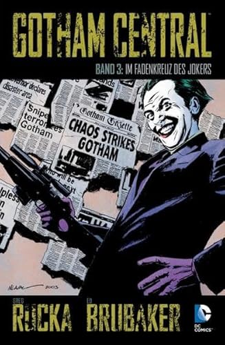 Gotham Central: Bd. 3: Im Fadenkreuz des Jokers von Panini