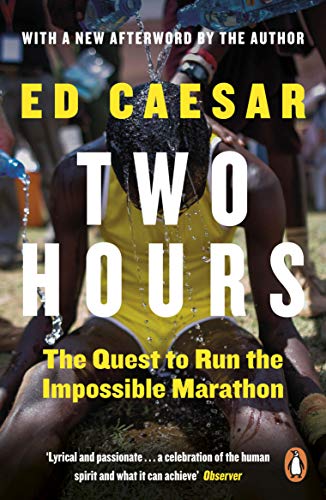 Two Hours: The Quest to Run the Impossible Marathon von Penguin