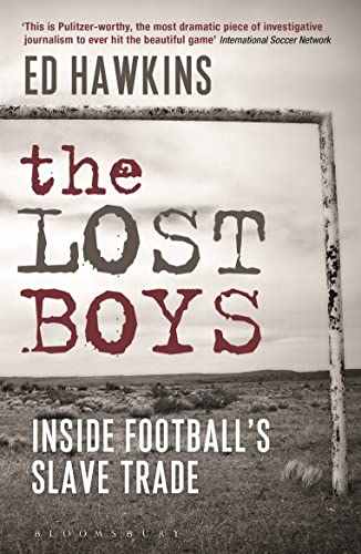 The Lost Boys: Inside Football’s Slave Trade von Bloomsbury Sport