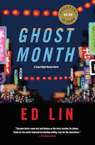 Ghost Month (A Taipei Night Market Novel, Band 1) von Soho Crime