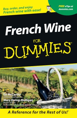 French Wine For Dummies (For Dummies Series) von For Dummies