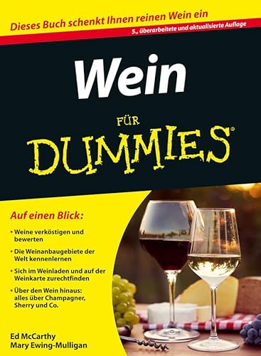 Wein für Dummies: Dieses Buch schenkt Ihnen reinen Wein ein