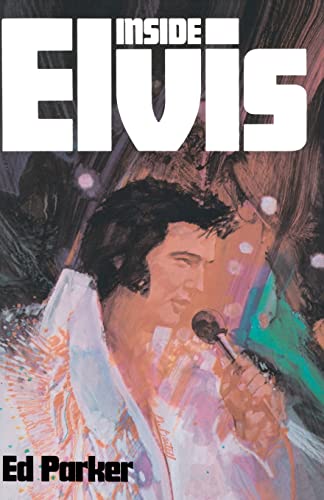 Inside Elvis von Createspace Independent Publishing Platform