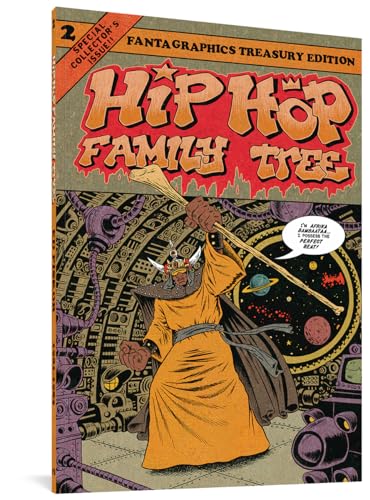 Hip Hop Family Tree Book 2: 1981-1983 (HIP HOP FAMILY TREE GN) von Fantagraphics Books