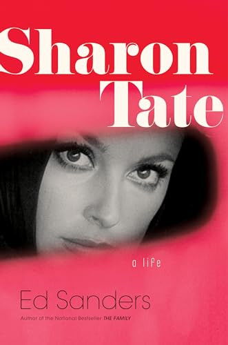 Sharon Tate: A Life