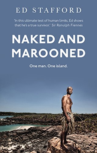 Naked and Marooned: One Man. One Island. One Epic Survival Story von Virgin Books