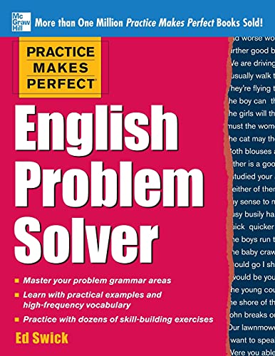 Practice Makes Perfect English Problem Solver: With 110 Exercises von McGraw-Hill Education