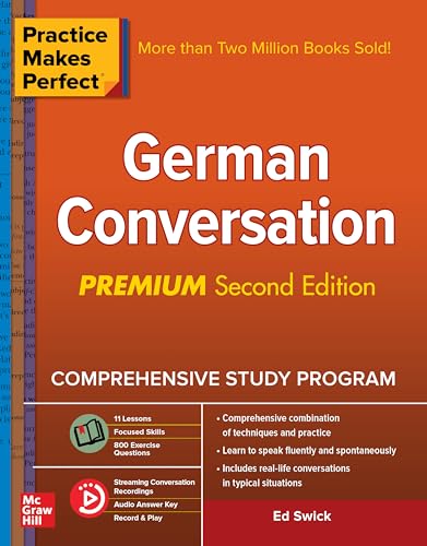 German Conversation: German Conversation, Premium Second Edition (Practice Makes Perfect)