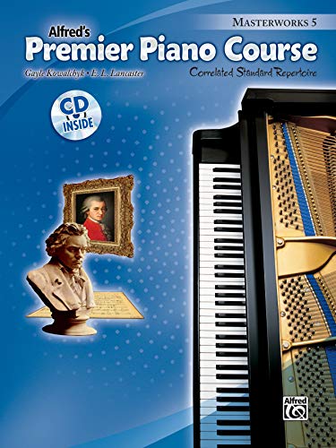 Premier Piano Course: Masterworks Book 5 | Klavier | Buch & CD: Correlated Standard Repertoire (Alfred's Premier Piano Course)