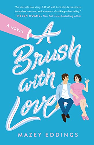 Brush with Love: A Novel von Griffin