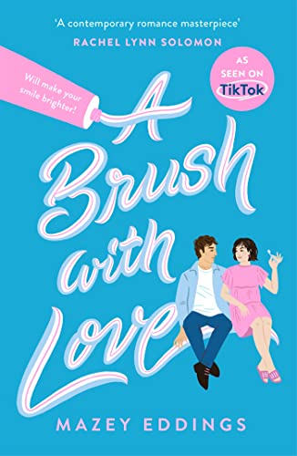 A Brush with Love: As seen on TikTok! The sparkling new rom-com sensation you won't want to miss! von Headline