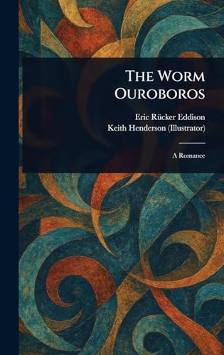 The Worm Ouroboros von Anson Street Press