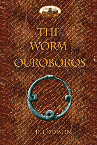 The Worm Ouroboros: Illustrated, with notes and annotated glossary von Aziloth Books