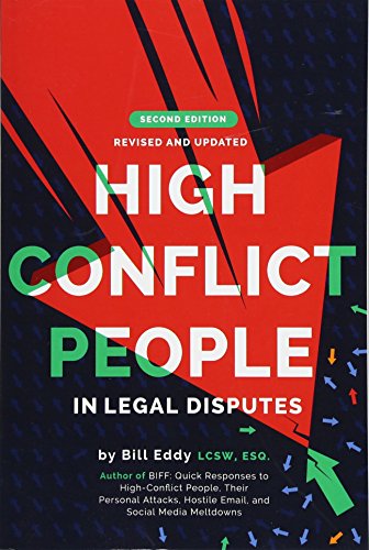 High Conflict People in Legal Disputes von Unhooked Books