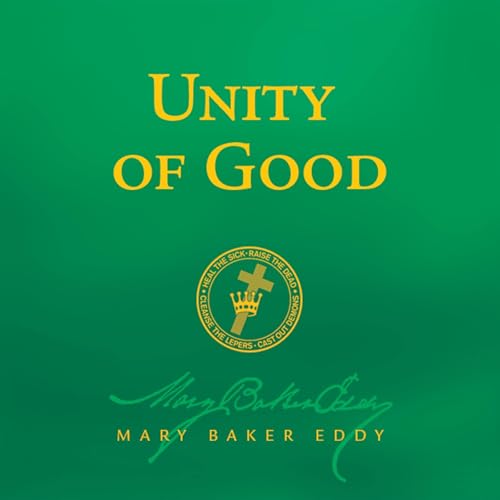 Unity of Good von Anson Street Press