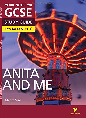 Anita and Me: York Notes for GCSE (9-1): - everything you need to catch up, study and prepare for 2022 and 2023 assessments and exams von Pearson Education