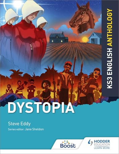 Key Stage 3 English Anthology: Dystopia von Hodder Education