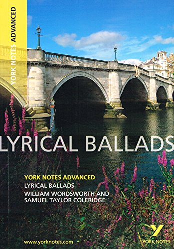 Lyrical Ballads: Text in English (York Notes Advanced)